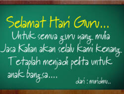 Hari Guru, Momentum Tingkatkan Kinerja