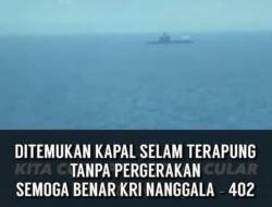 Beredar Video Kapal Selam Terapung, TNI: Itu KRI 404 Ardadedali