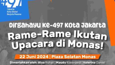 HUT Jakarta ke-497, Pemprov DKI Ajak Warga Ramaikan Upacara Bendera di Monas
