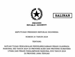 Jokowi Teken Keppres Satgas Pengawalan PON XXI 2024 Aceh dan Sumut Serta Peparnas XVII Jawa Tengah