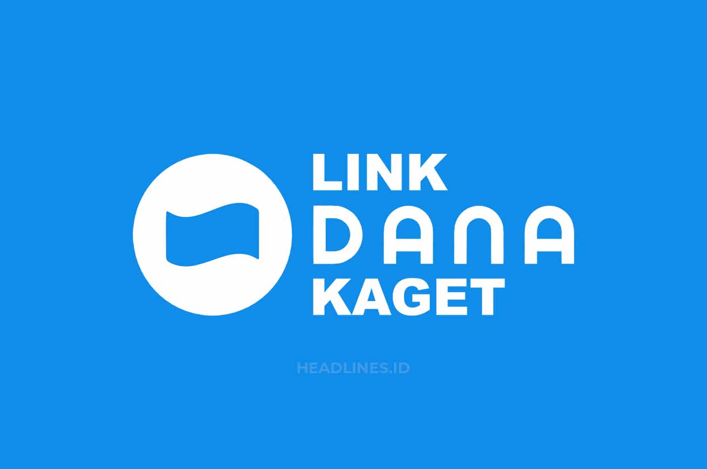 Link DANA Kaget